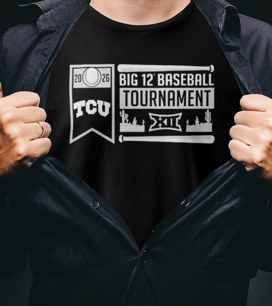 TCU Big 12 Baseball Tournament Surprise AZ May 19 23 2026 T-Shirt