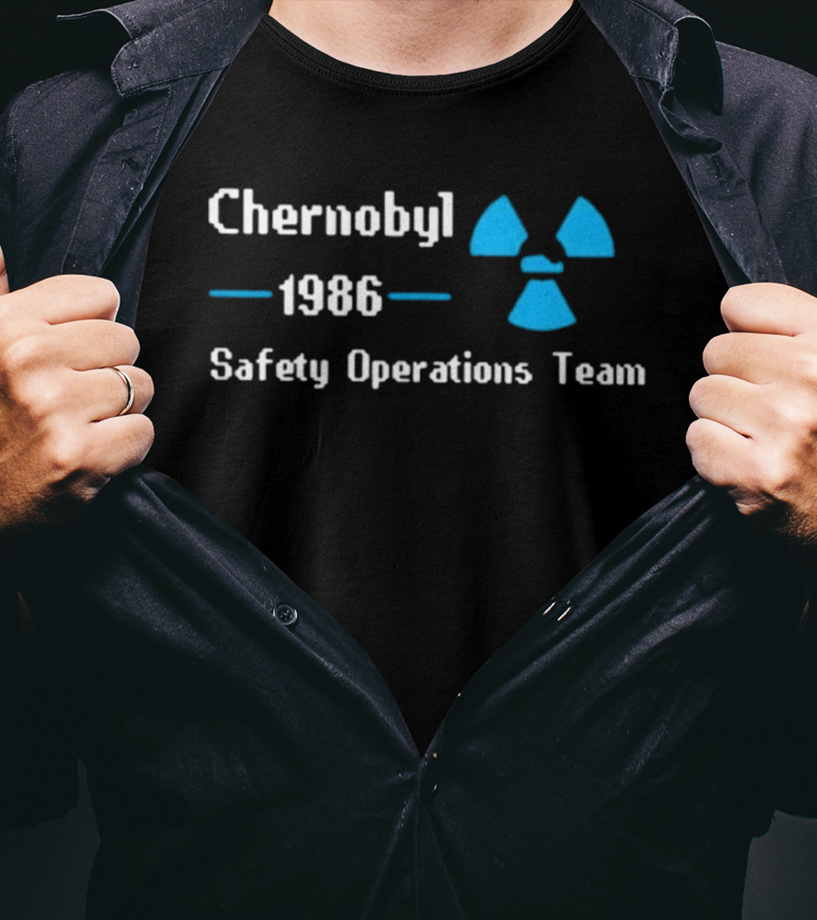 Chernobyl 1986 Safety Operations Team Nuclear T-Shirt