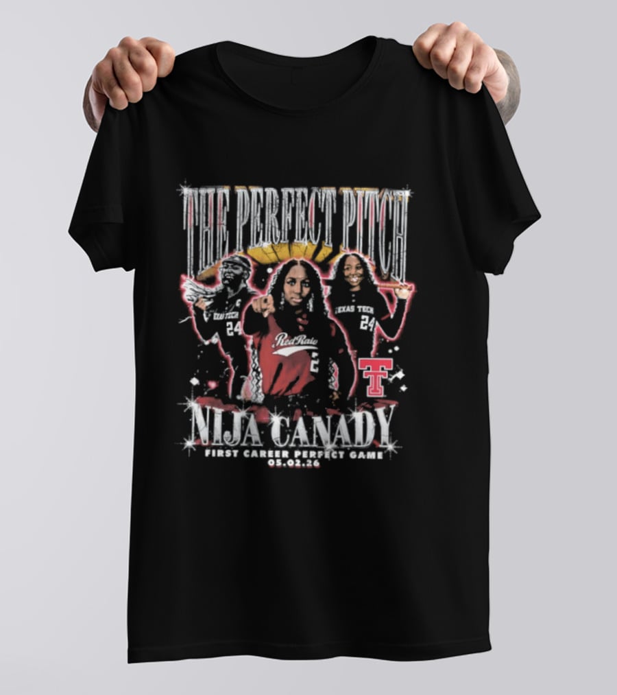 The Perfect Pitch NiJaree Canady First Career Perfect Game Texas Tech T-Shirt