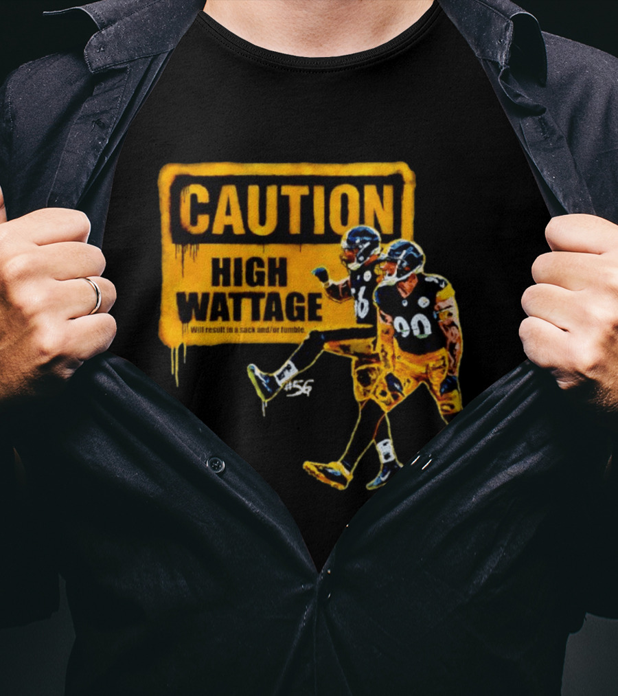 Caution High Wattage Alex Highsmith TJ Watt Pittsburgh Steelers Sack T-Shirt