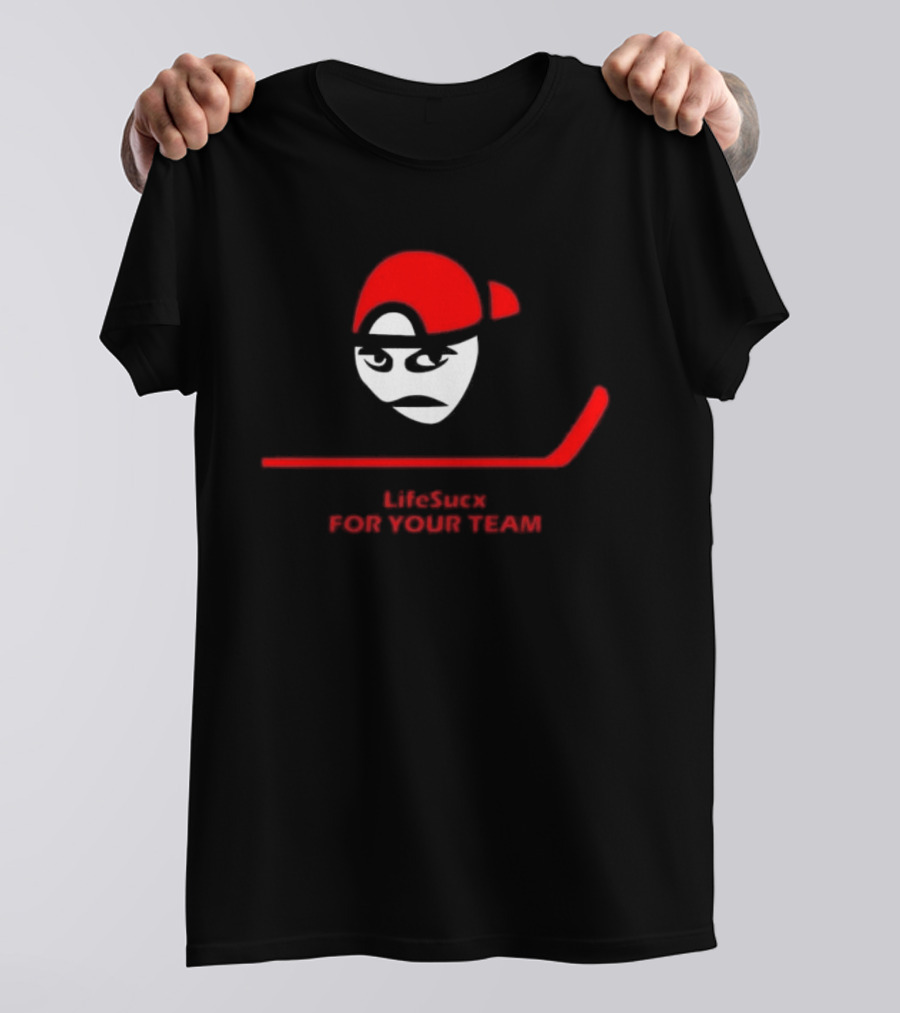Carolina Hurricanes Lifesucx Hockey Theme For Your Team T-Shirt