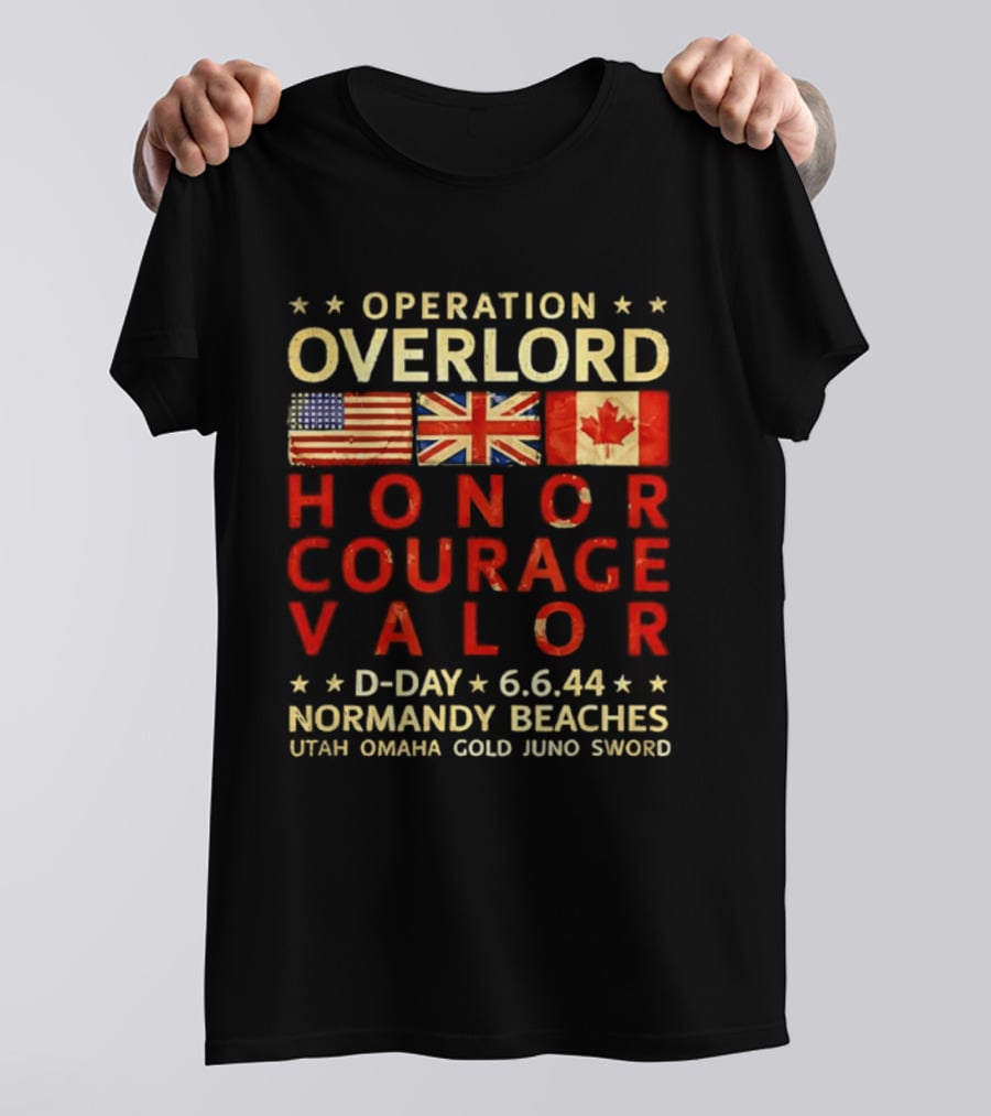 Operation Overlord Honor Courage Valor D Day 6.6.44 Normandy Beaches Utah Omaha Gold Juno Sword T-Shirt