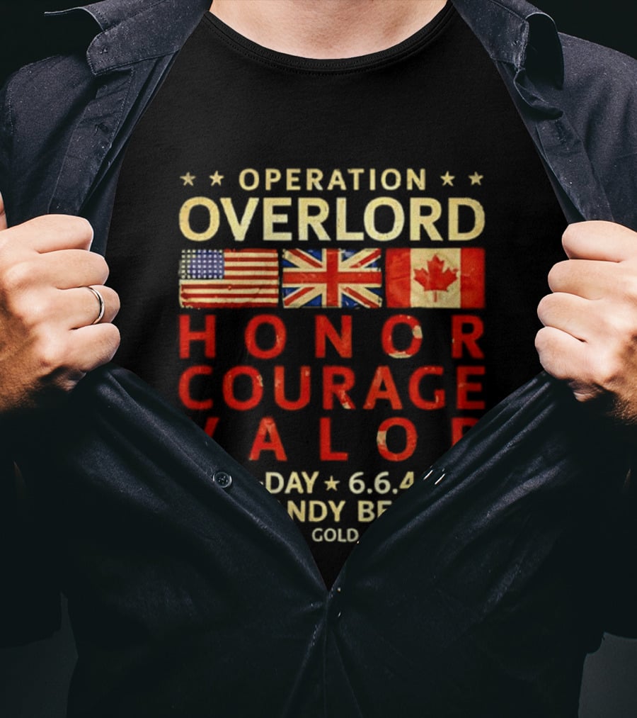 Operation Overlord Honor Courage Valor D Day 6.6.44 Normandy Beaches Utah Omaha Gold Juno Sword T-Shirt