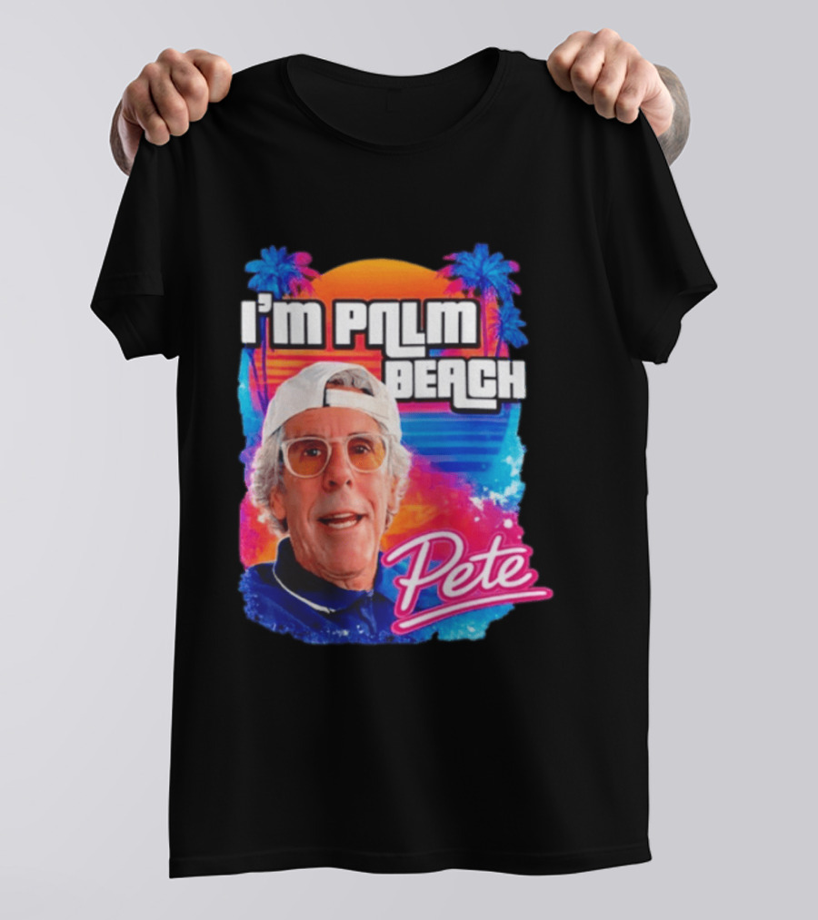 I'm Palm Beach Pete Retro Sunset Tropical Vibes Ocean Blue T-Shirt