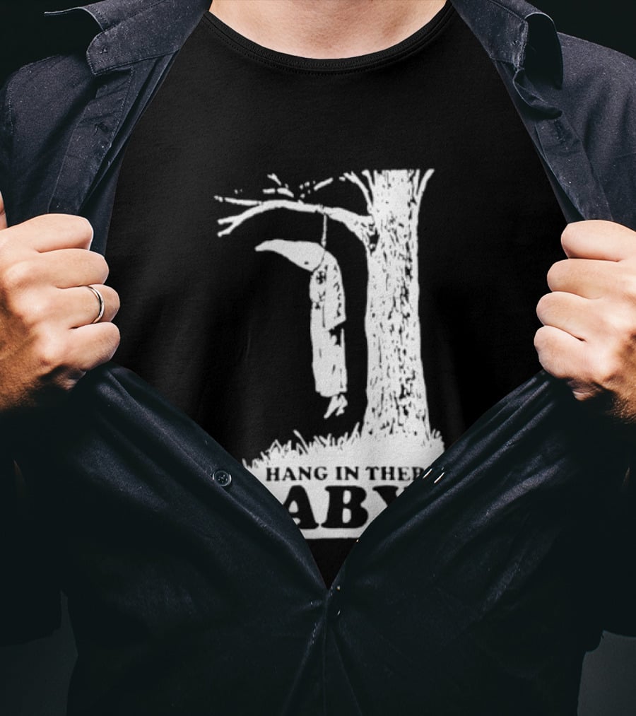 Ku Klux Klan Hang In There Baby T-Shirt