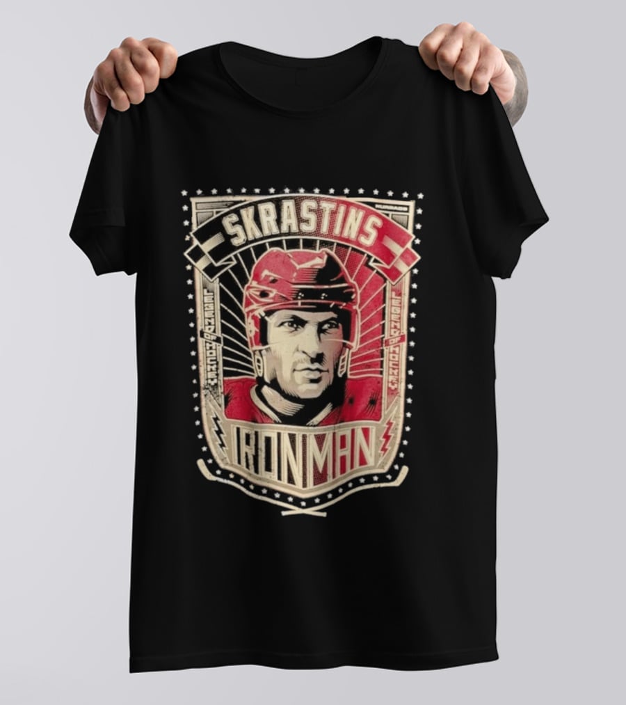 Skrastins Ironman Legend Of Hockey T-Shirt