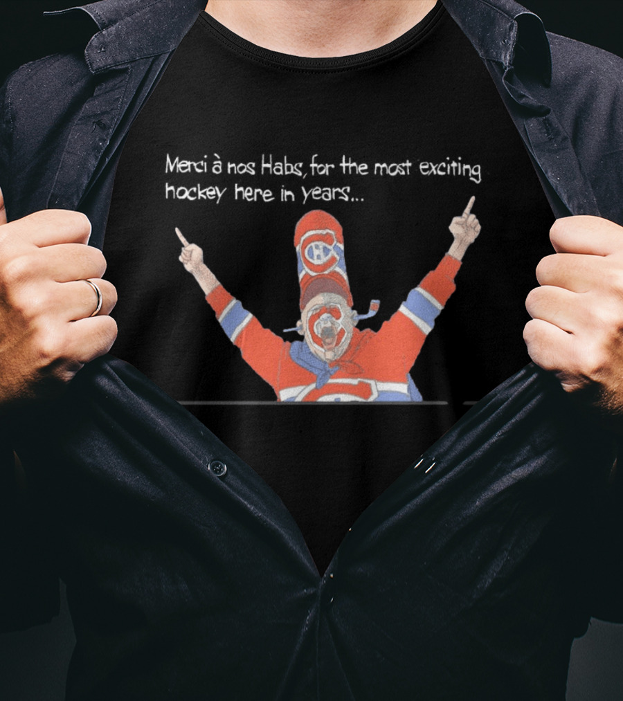 Merci à Nos Habs Pour Les Moments Magiques De Hockey Avec Le Canadien De Montréal T-Shirt