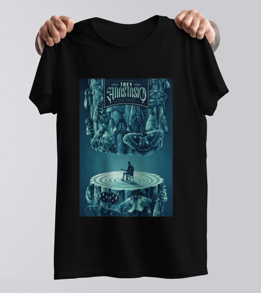 Trey Anastasio Acoustic Evening May 29 30 2026 Wilma Missoula MT Moth T-Shirt