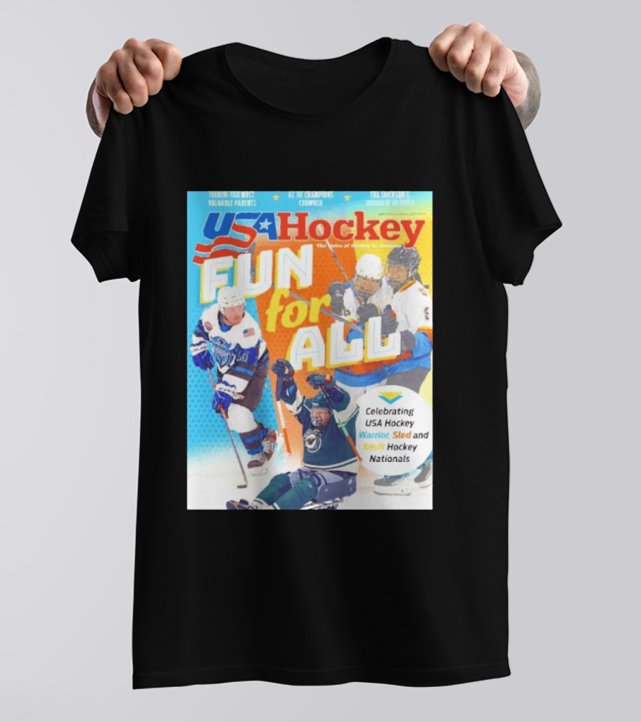 USA Hockey Fun For All Celebrating Warrior Sled And Adult Hockey Nationals T-Shirt