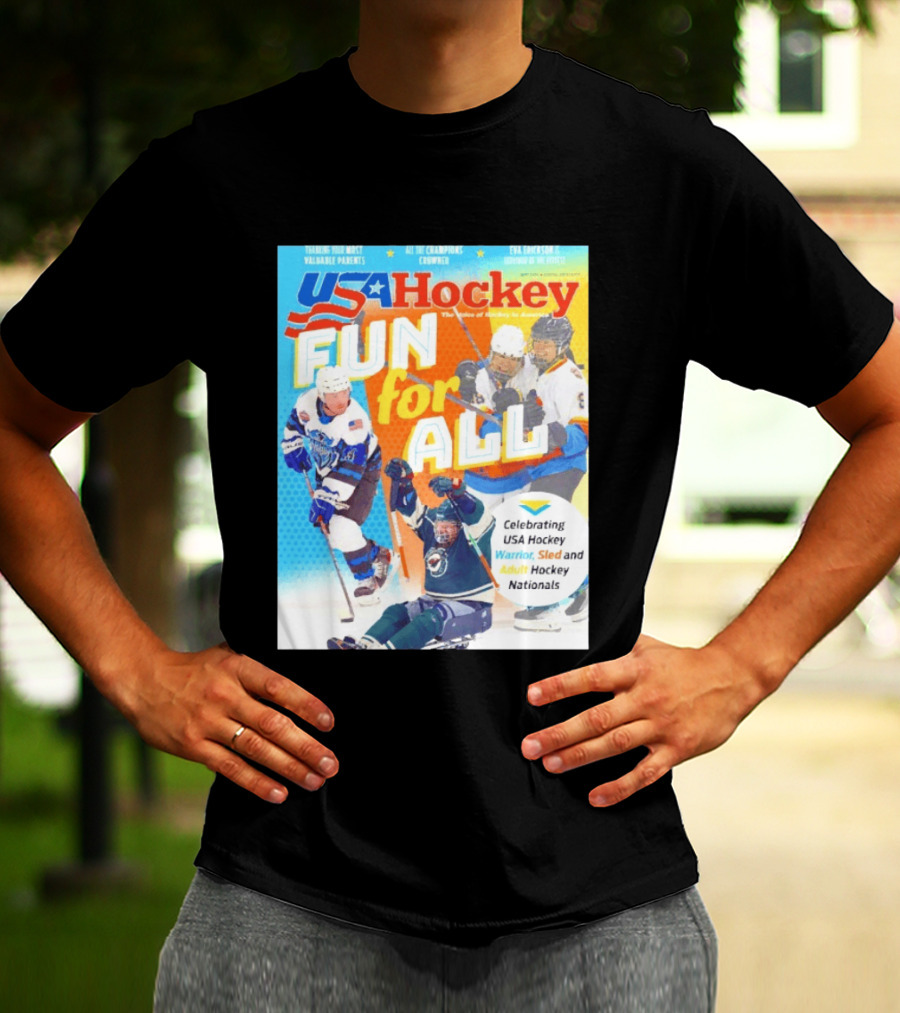 USA Hockey Fun For All Celebrating Warrior Sled And Adult Hockey Nationals T-Shirt