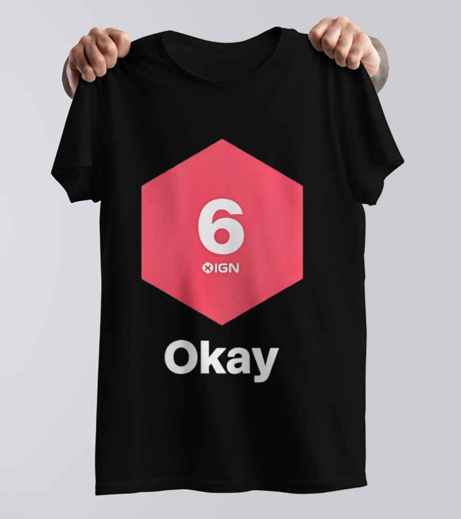 IGN Gaming Review Meme Culture 6 Okay Rating T-Shirt