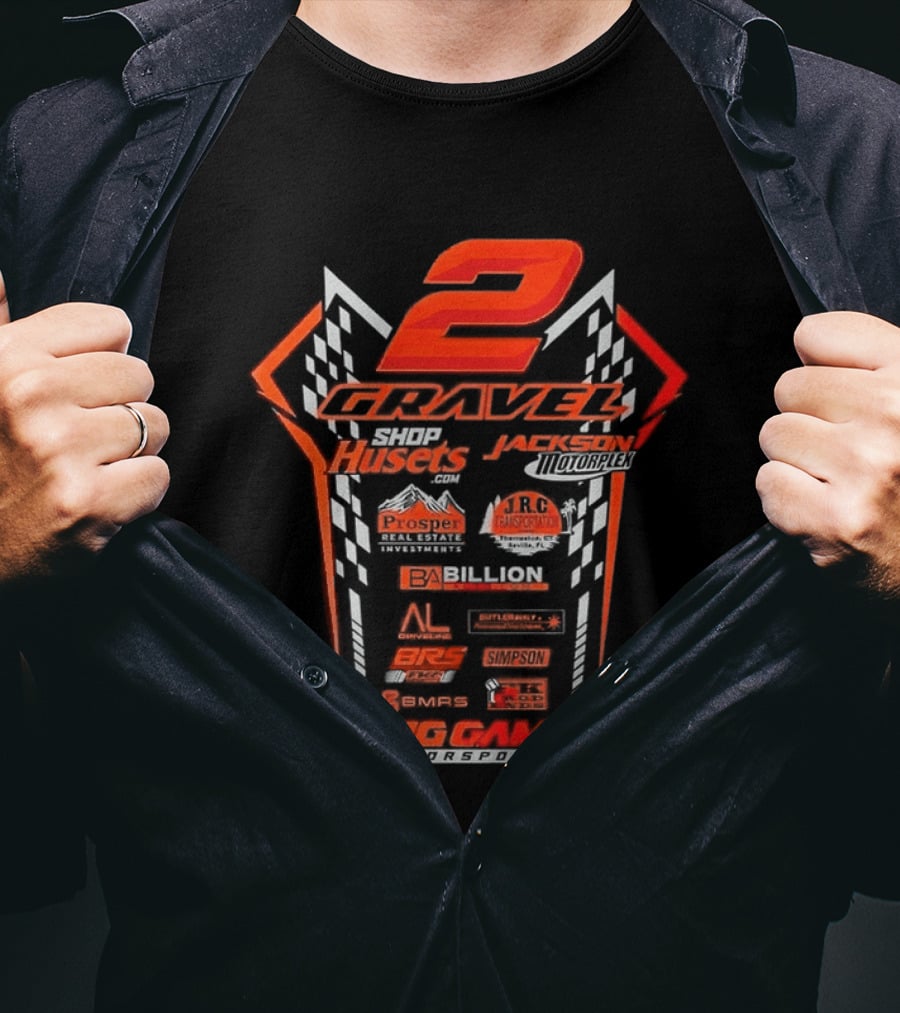 2 Gravel BBR Huset's JRC Billion Big Game Motorsports T-Shirt