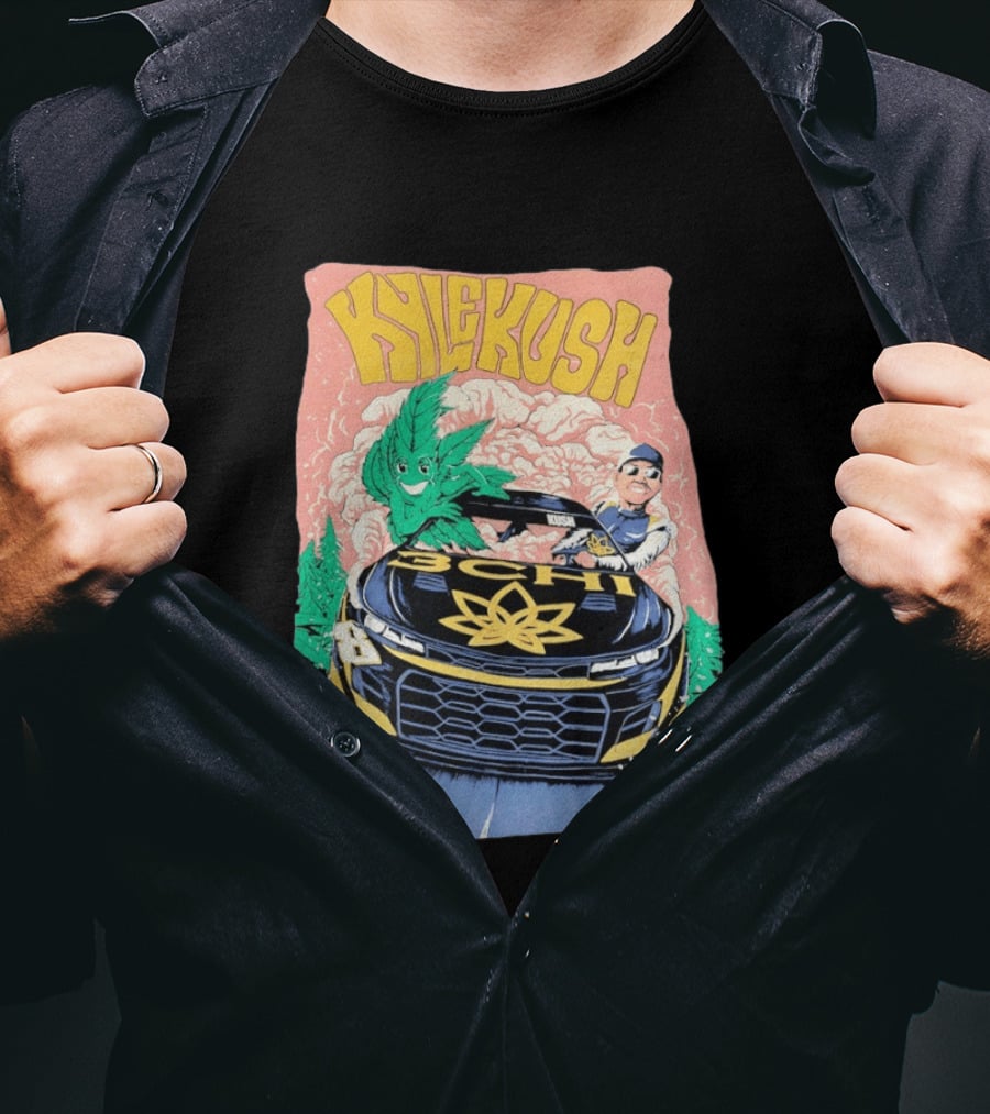 Kyle Kush NASCAR 8 3CHI Racing Car Cannabis T-Shirt
