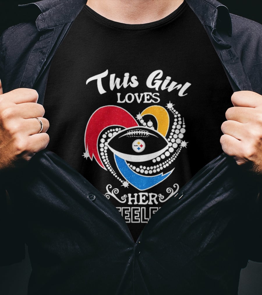This Girl Loves Her Steelers Football Passion T-Shirt