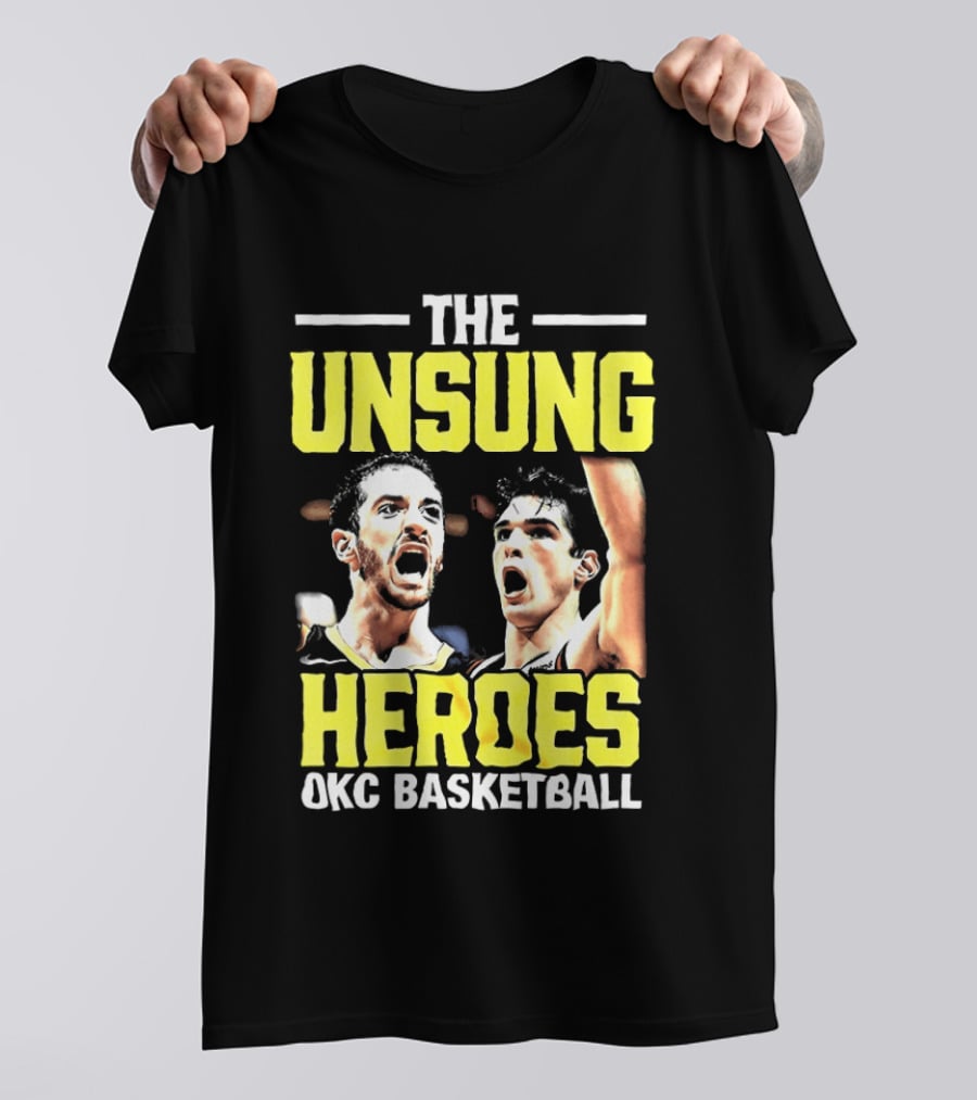 The Unsung Heroes Oklahoma City Thunder OKC Basketball T-Shirt