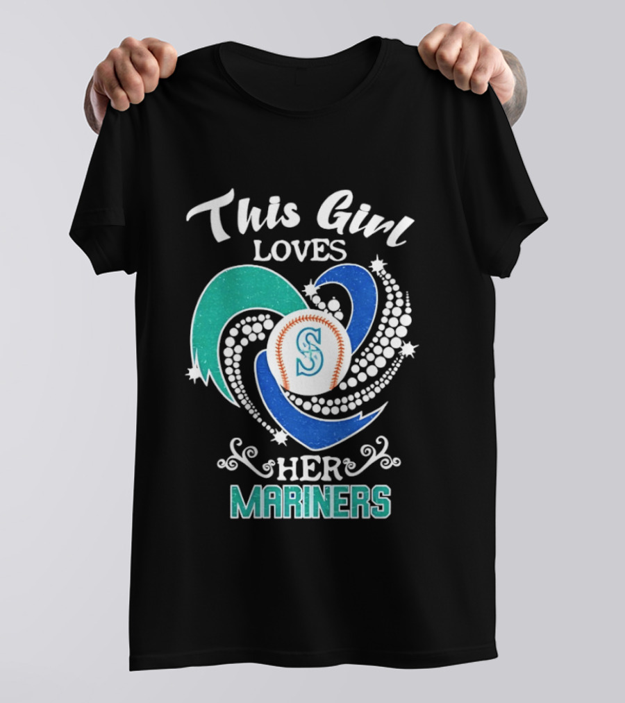This Girl Loves Her Seattle Mariners Baseball T-Shirt