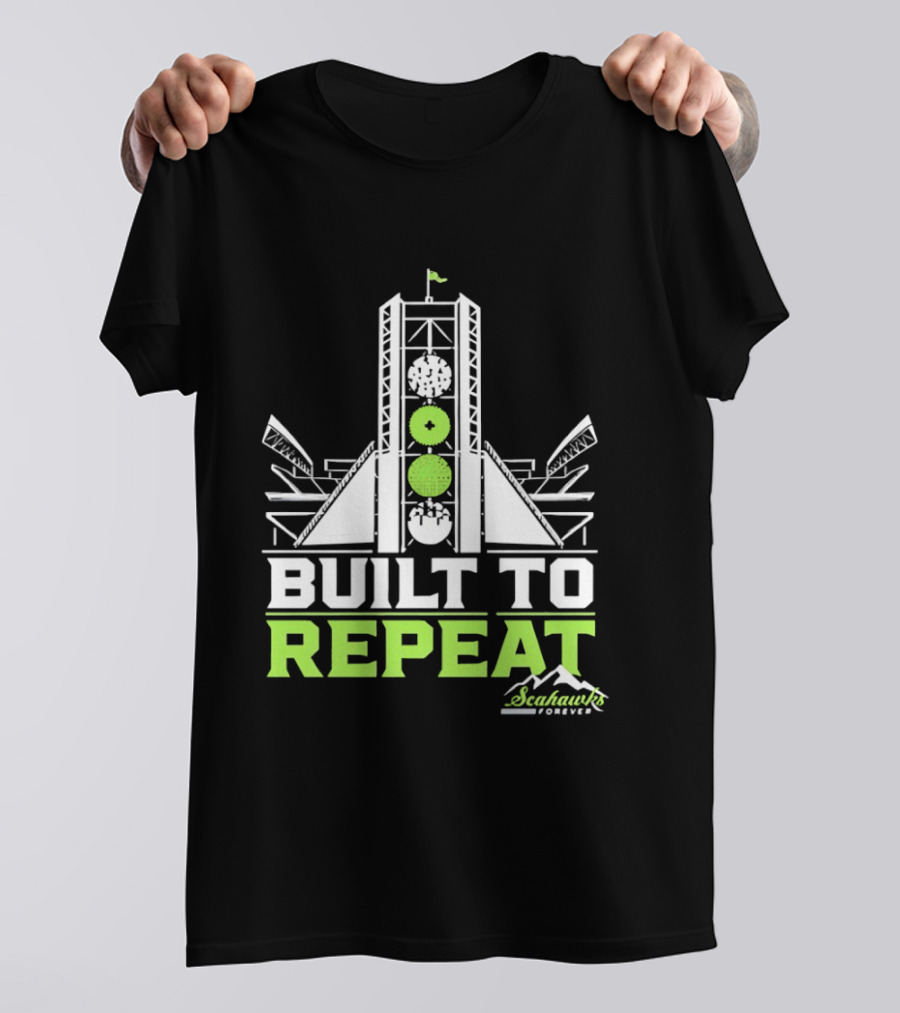 Seattle Seahawks Built To Repeat Stadium Celebration T-Shirt
