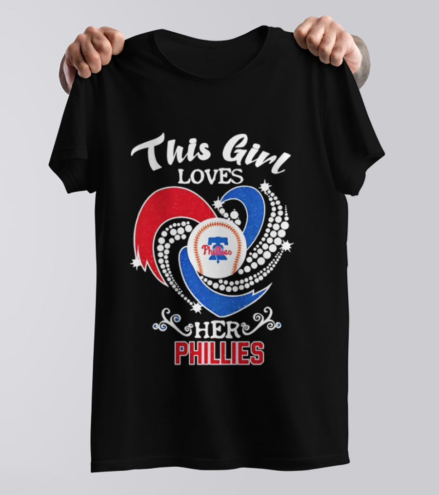 This Girl Loves Her Phillies MLB Fan Heart T-Shirt