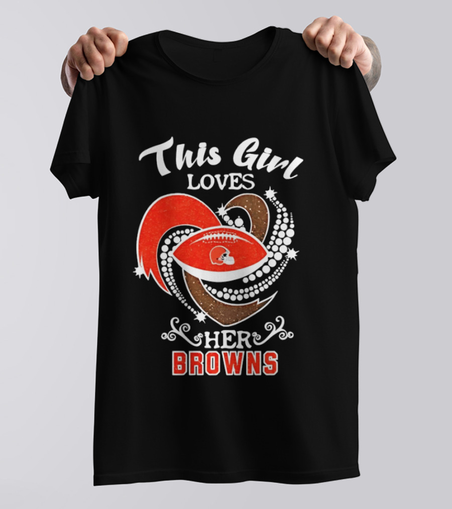 This Girl Loves Her Cleveland Browns T-Shirt