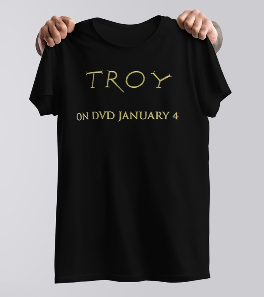 Troy Ancient Greece Achilles Hector Helen Paris Trojan War DVD January 4 T-Shirt