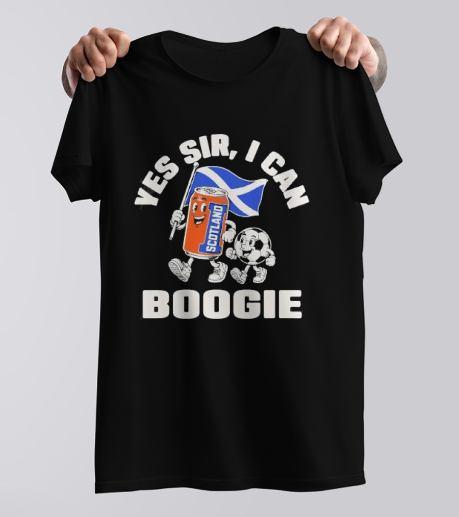 Yes Sir I Can Boogie Scotland Flag Football Soccer Can T-Shirt