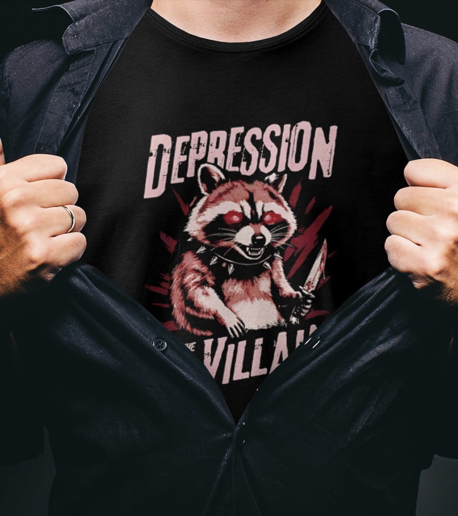 Depression Picked The Wrong Villain Raccoon With Knife T-Shirt