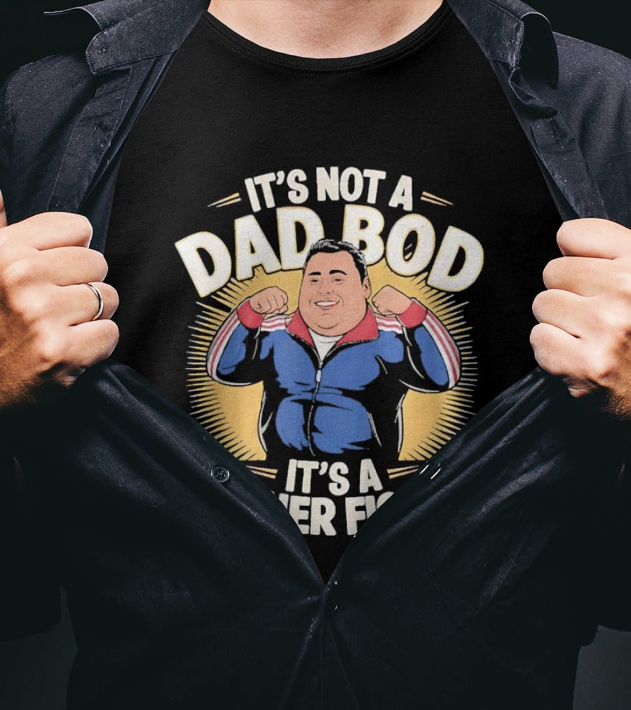 It's Not A Dad Bod It's A Father Figure Tony Soprano The Sopranos TV Show T-Shirt