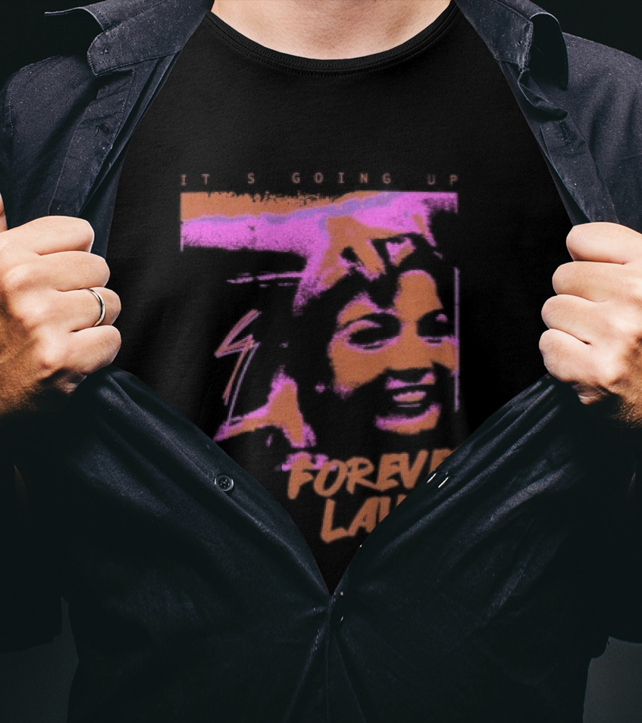 It's Going Up Forever Laura Retro Style Pop T-Shirt