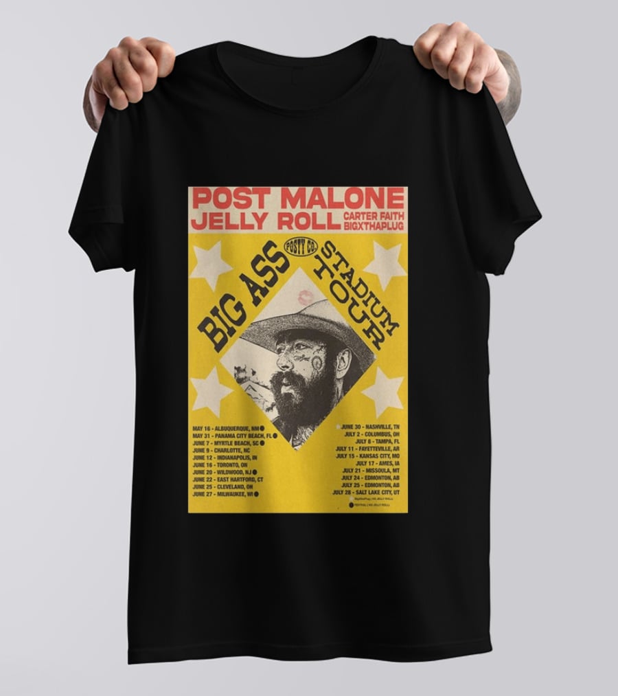 Post Malone Big Ass Stadium Tour Jelly Roll Carter Faith Dates And Locations T-Shirt