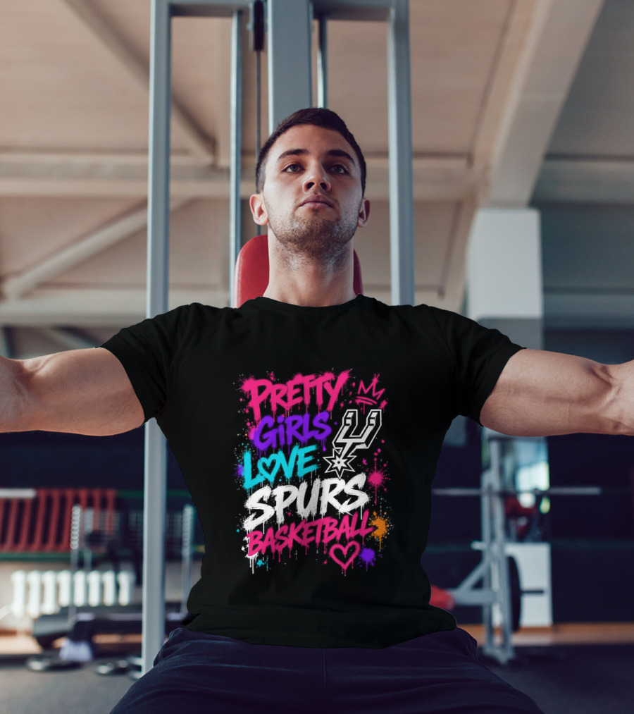 Pretty Girls Love Spurs Basketball San Antonio Spurs T-Shirt