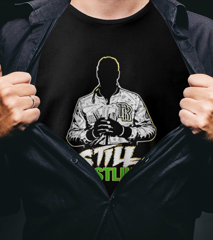 Still Hustling Wrestling LR Jacket T-Shirt