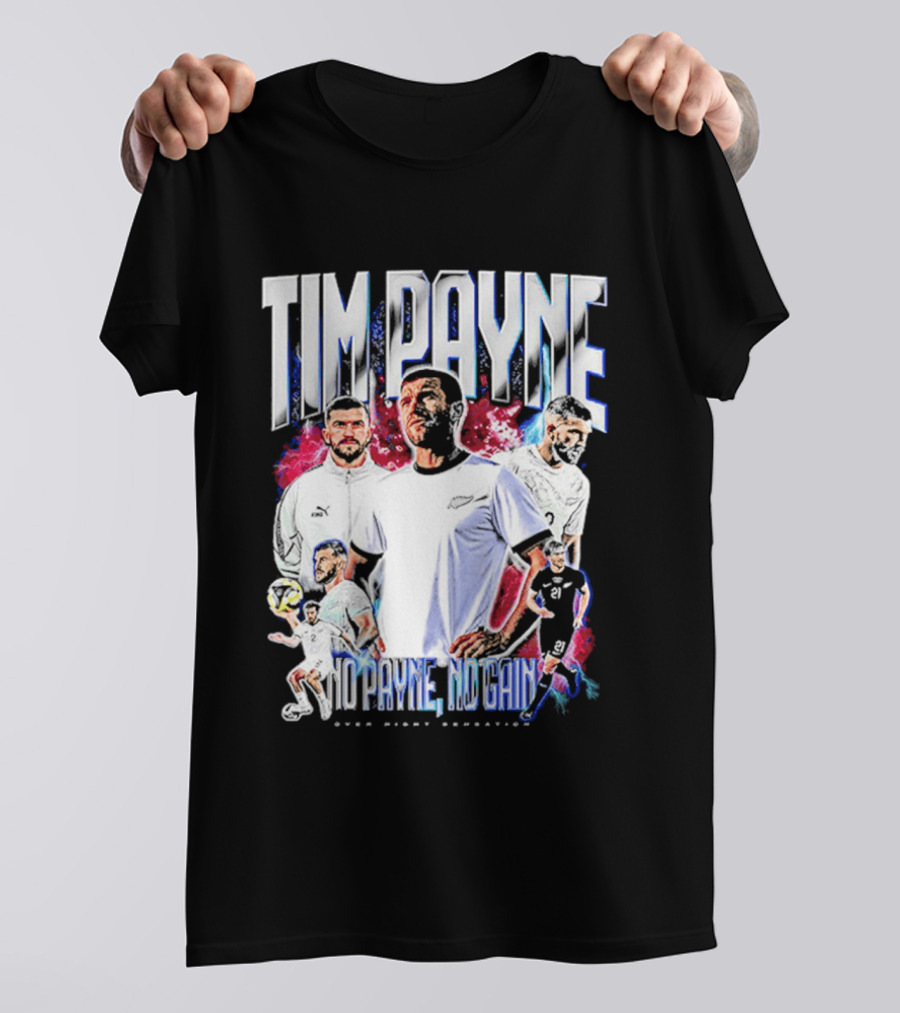 Tim Payne No Payne No Gain Soccer Sports Powerhouse T-Shirt