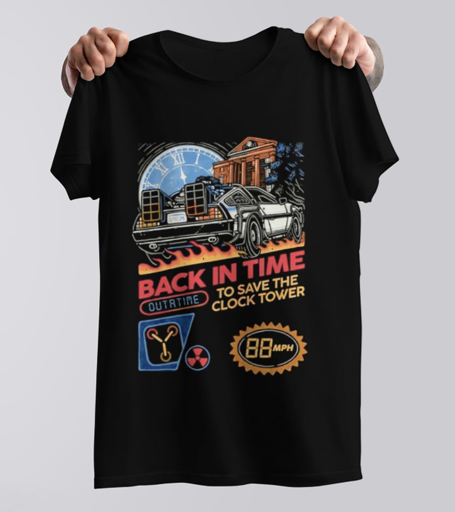 Back In Time Outatime Save The Tower 88mph T-Shirt