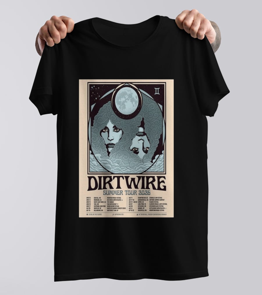 DIRTWIRE Summer Tour 2026 Concert Dates And Locations Music Festival T-Shirt
