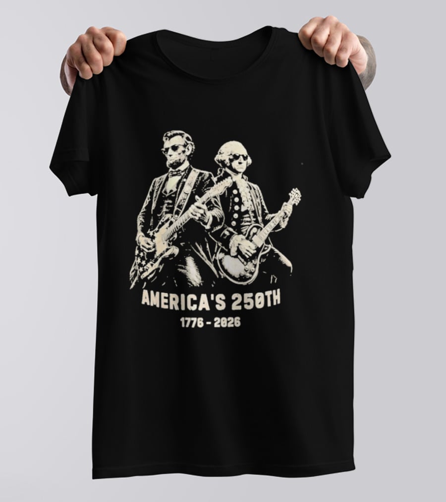 America's 250th 1776 2026 George Washington Abraham Lincoln Playing Guitar T-Shirt
