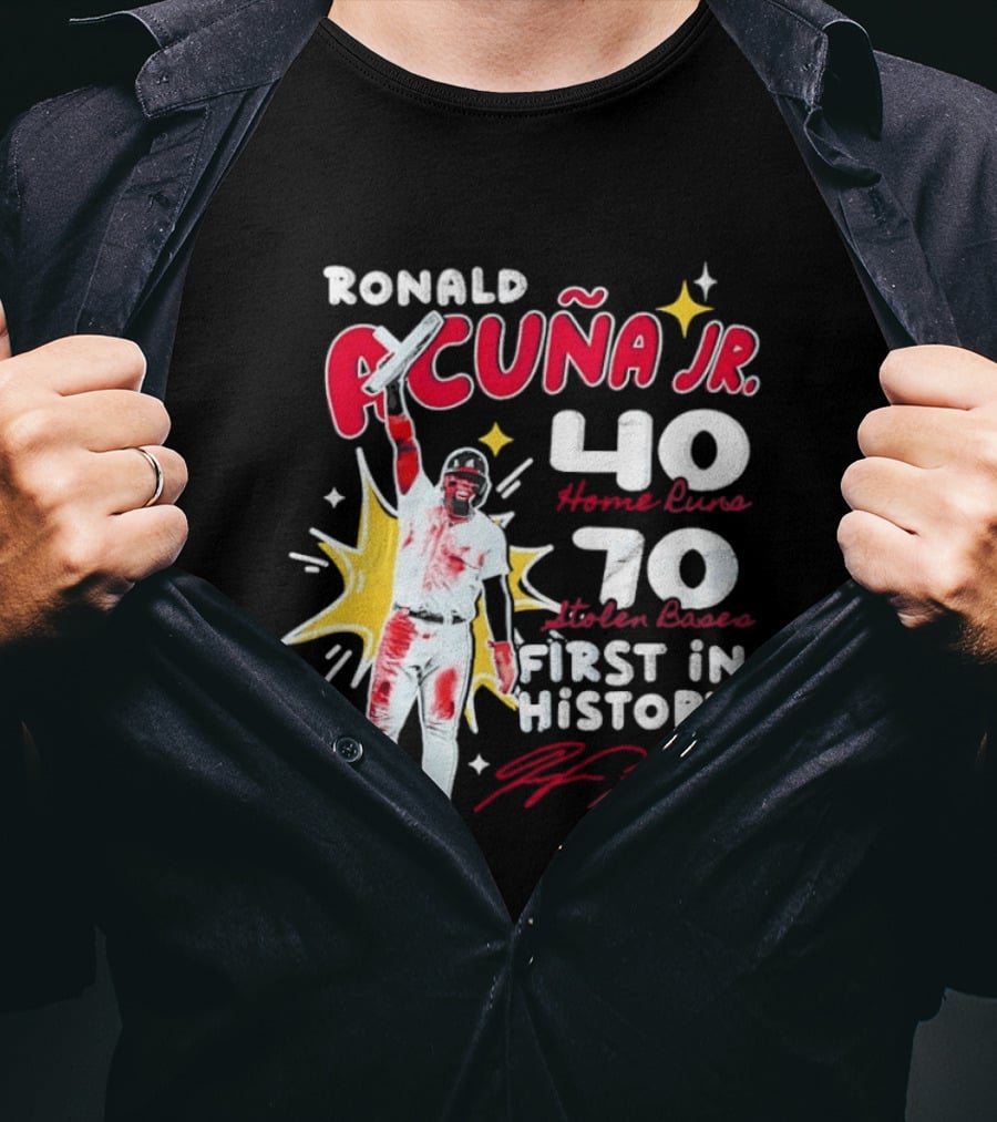 Ronald Acuna Jr 40 Home Runs 70 Stolen Bases First In History With Signature And Lightning Bolts T-Shirt