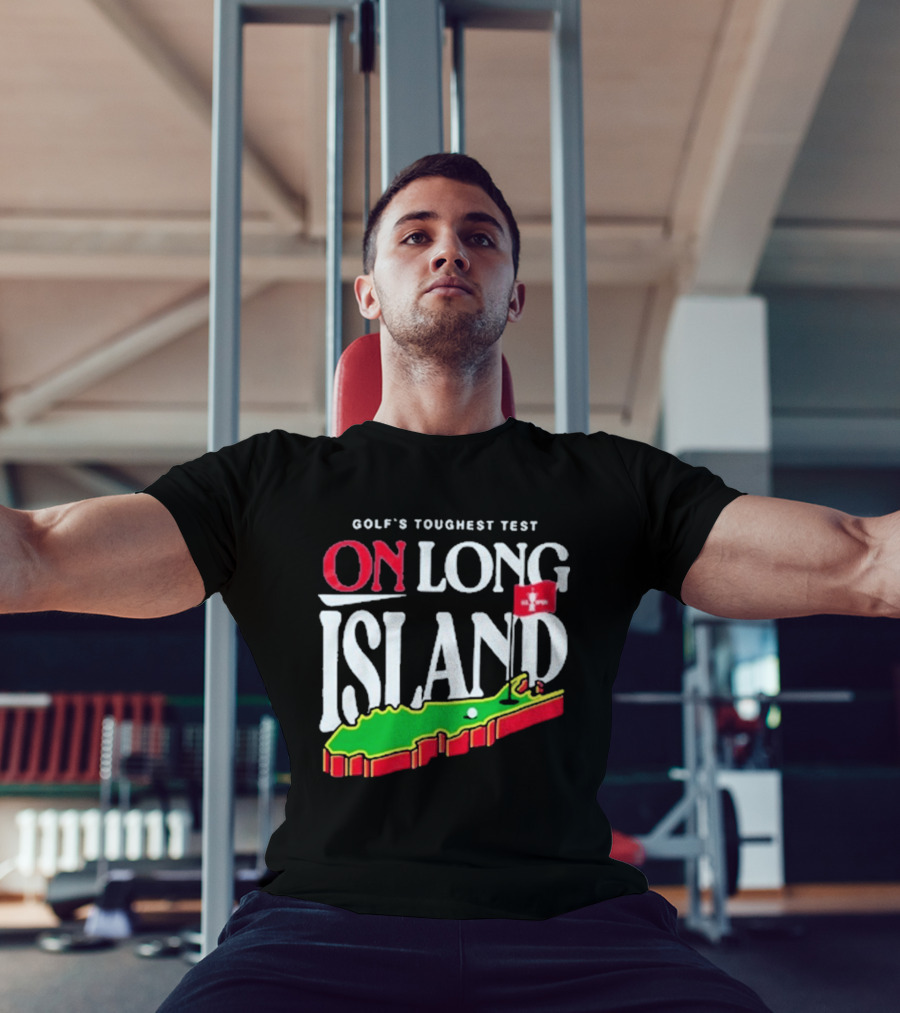 Golf's Toughest Test On Long Island T-Shirt