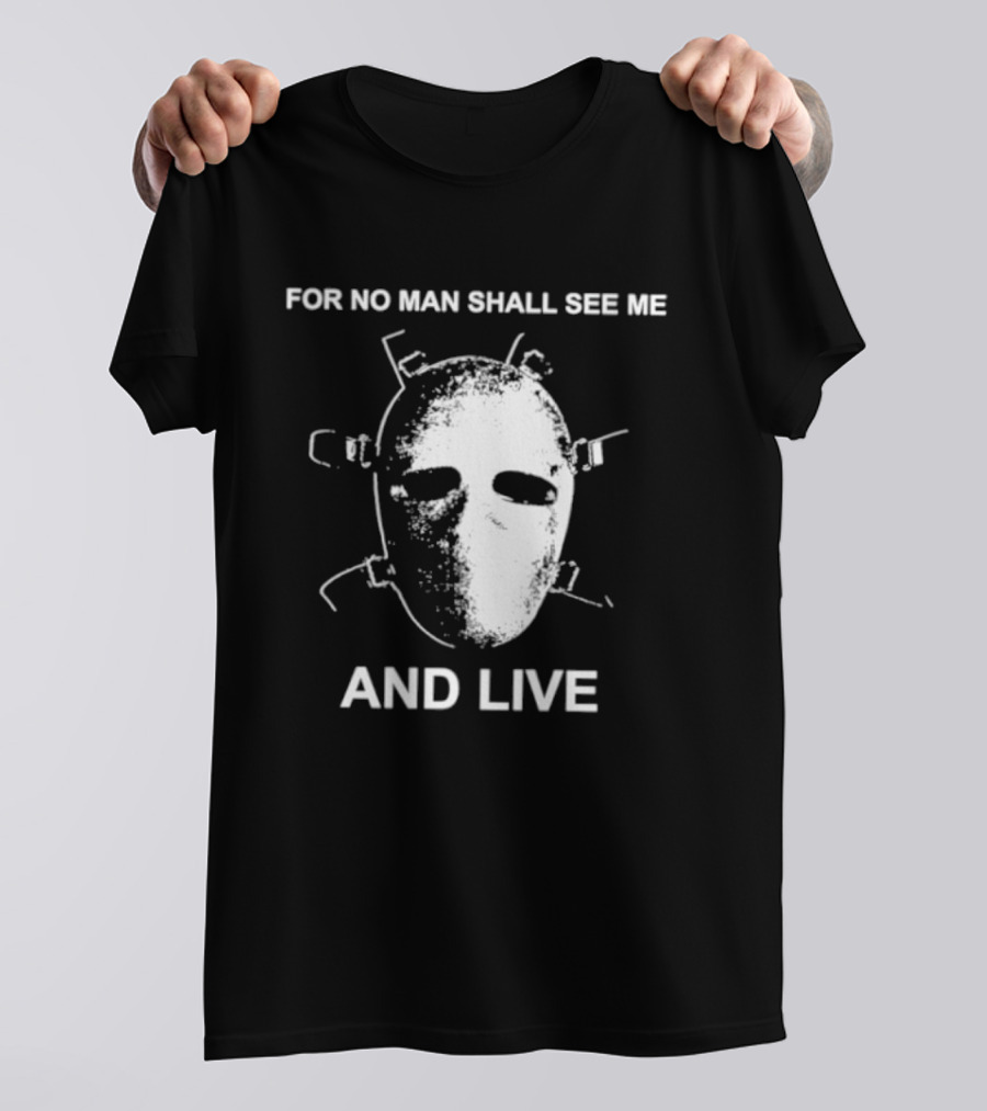 World Peace For No Man Shall See Me And Live Mask T-Shirt