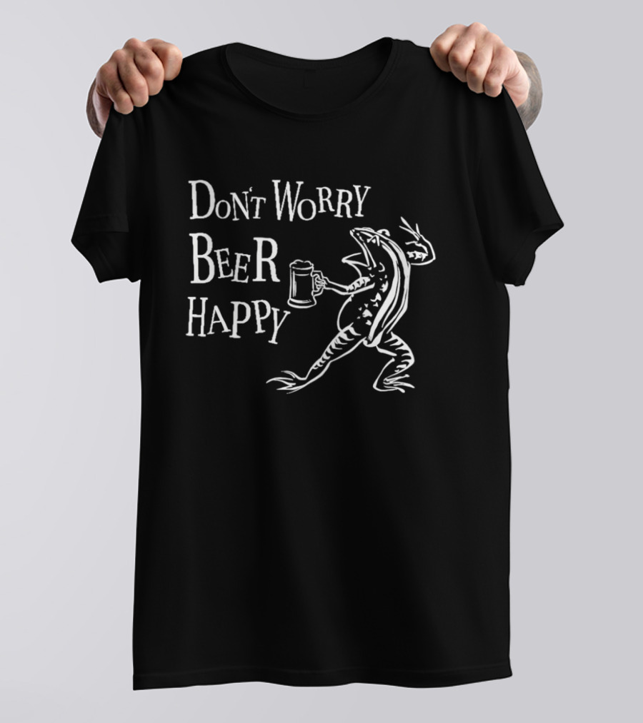 Don't Worry Beer Happy Frog Holding T-Shirt