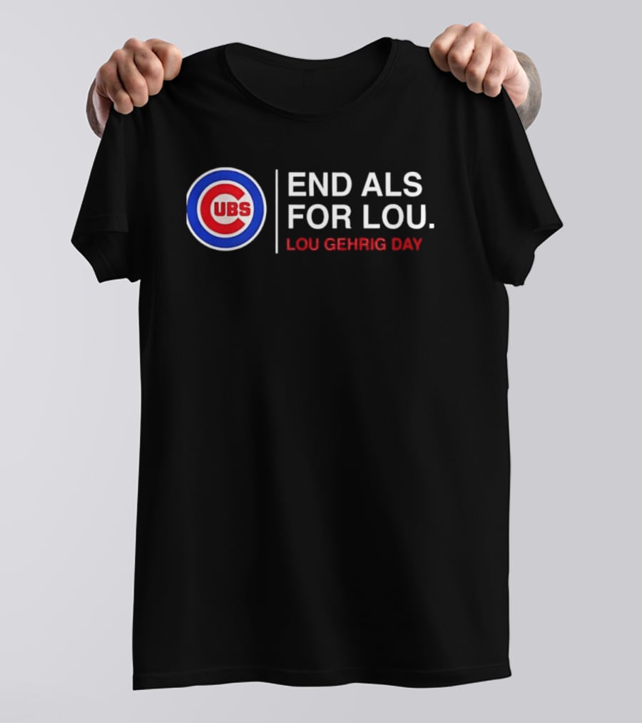 Chicago Cubs End ALS For Lou Gehrig Day T-Shirt