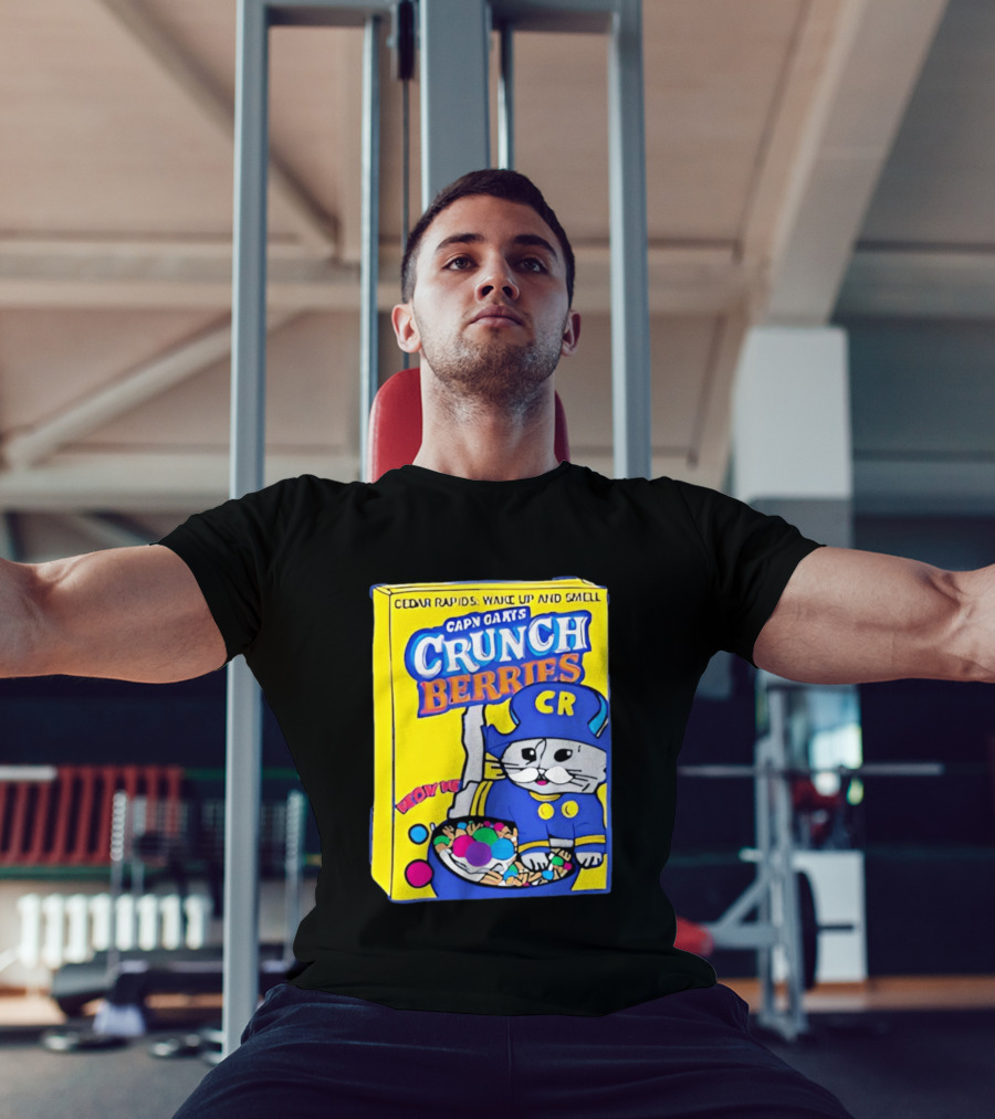 Cedar Rapids Wake Up And Smell Capn Oats Crunch Berries T-Shirt