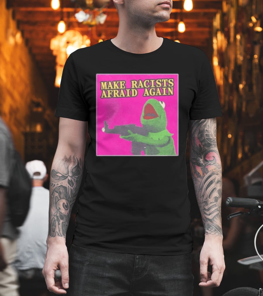 Make Racists Afraid Again Kermit Pepe Parody Pink T-Shirt