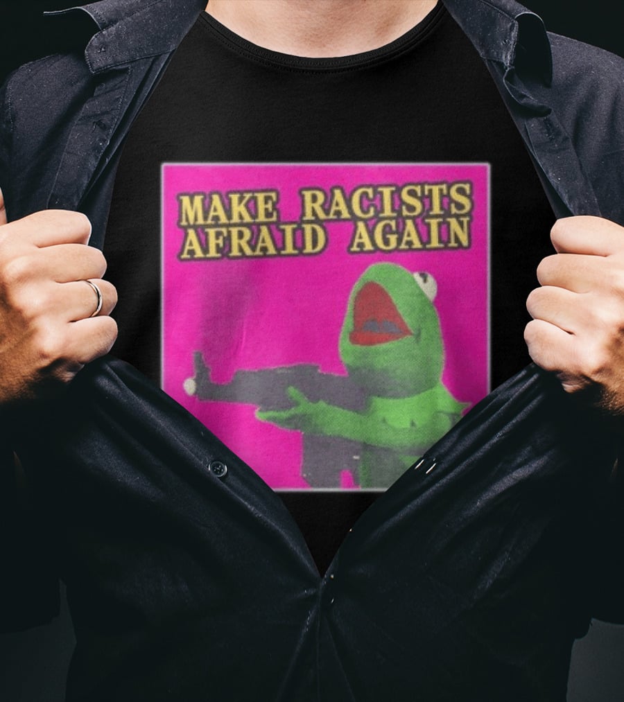 Make Racists Afraid Again Kermit Pepe Parody Pink T-Shirt
