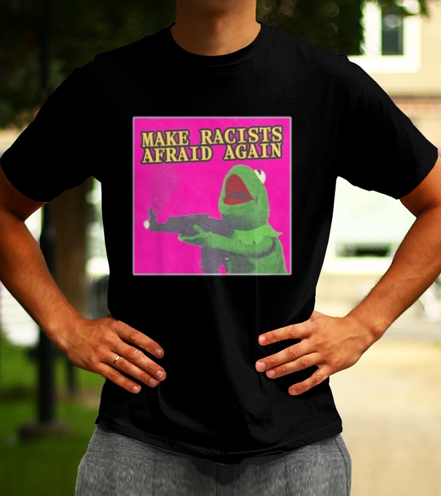 Make Racists Afraid Again Kermit Pepe Parody Pink T-Shirt