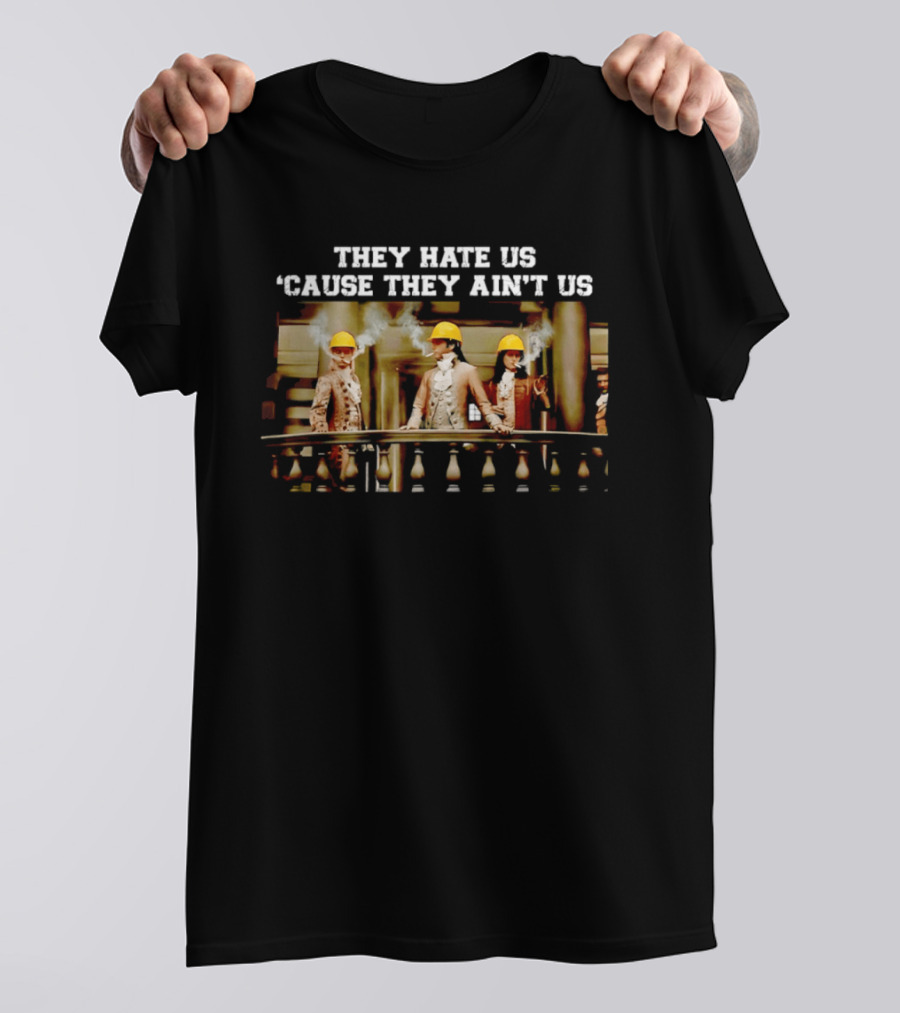 THEY HATE US 'CAUSE THEY AIN'T US Balcony Smoking Yellow Hard Hats T-Shirt