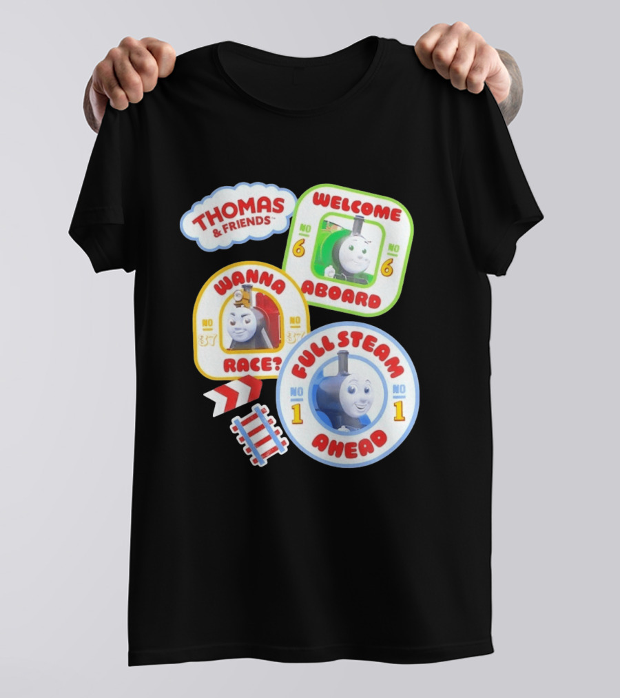 Thomas And Friends Welcome Aboard Full Steam Ahead Wanna Race No 1 No 6 No 37 T-Shirt
