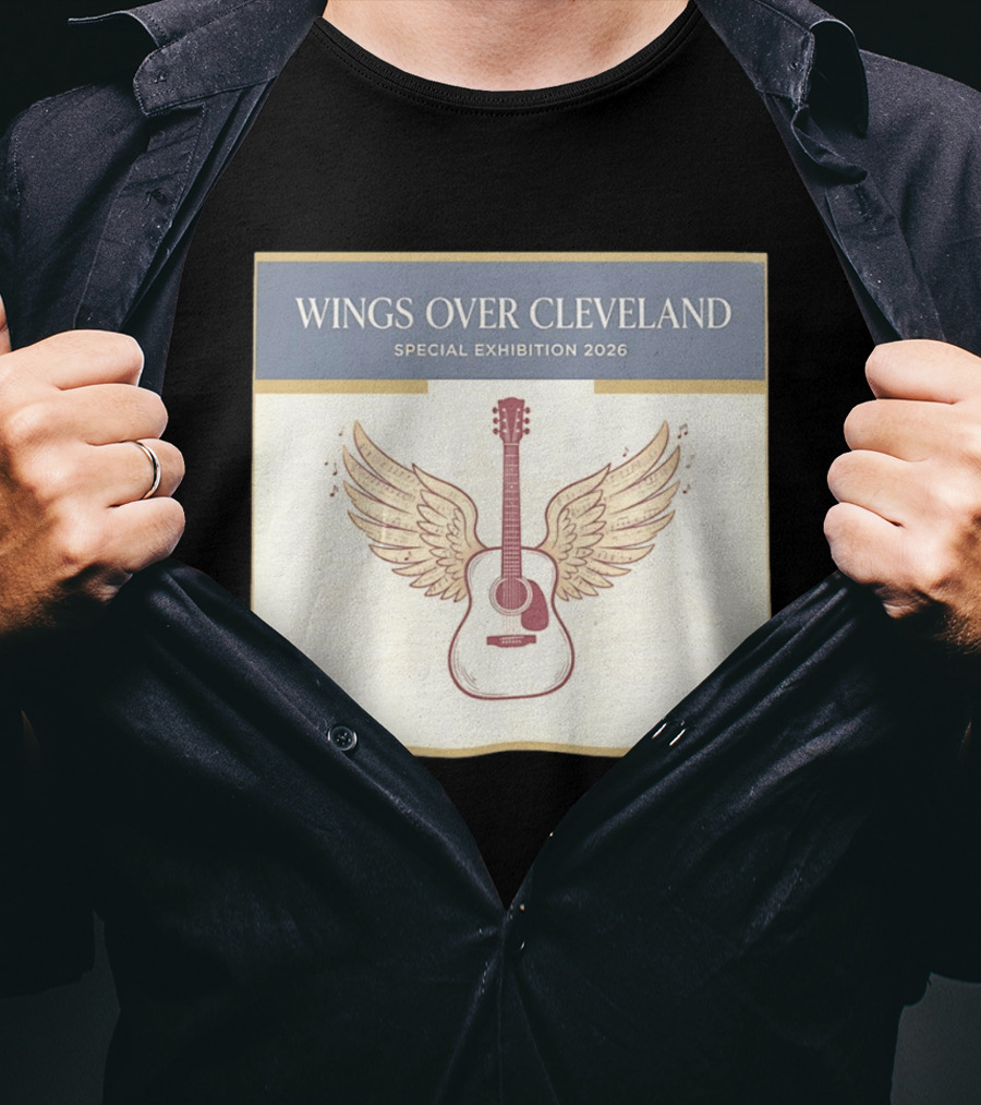 Wings Over Cleveland Special Exhibition 2026 Guitar With Wings And Music Notes T-Shirt