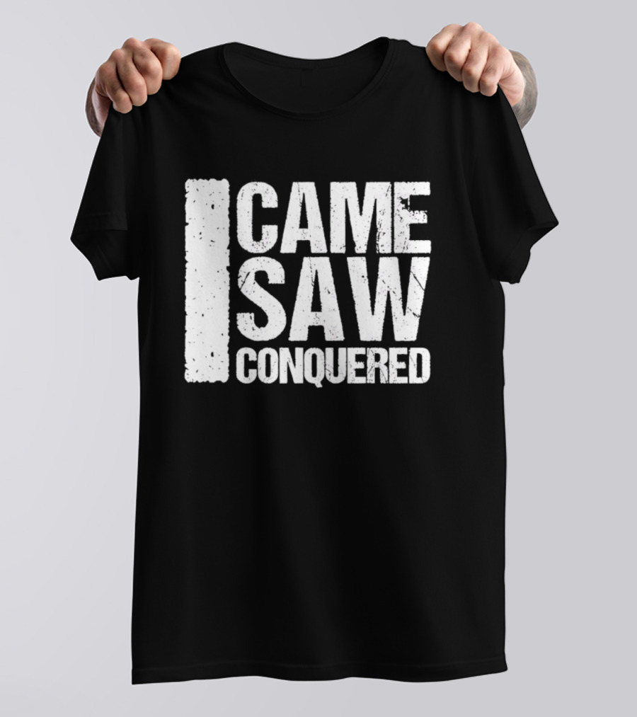 Came Saw Conquered Veni Vidi Vici Julius Caesar History Rome Latin T-Shirt