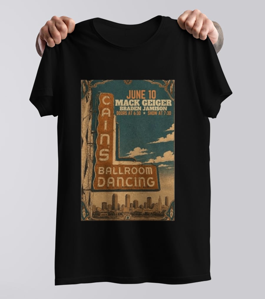 June 10 Mack Geiger Cains Ballroom Dancing Braden Jamison T-Shirt
