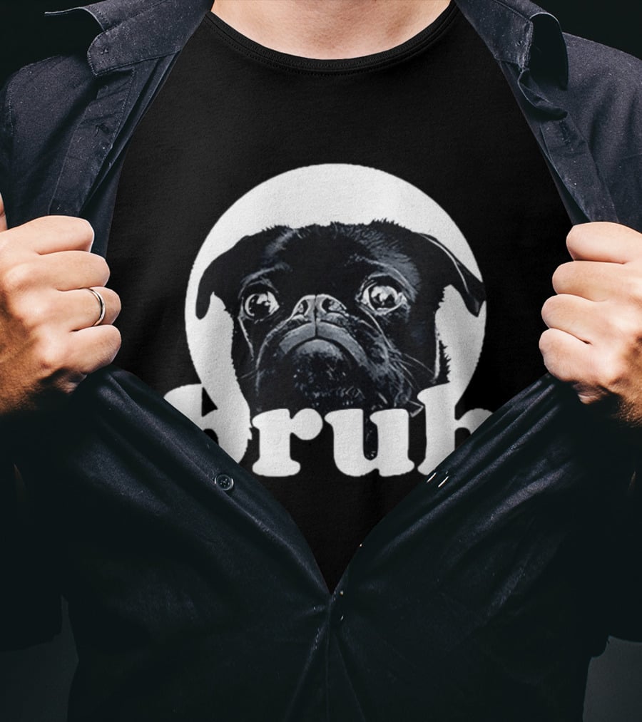 Pug Bruh Meme Resurrected Rides Don Abenante Dog T-Shirt